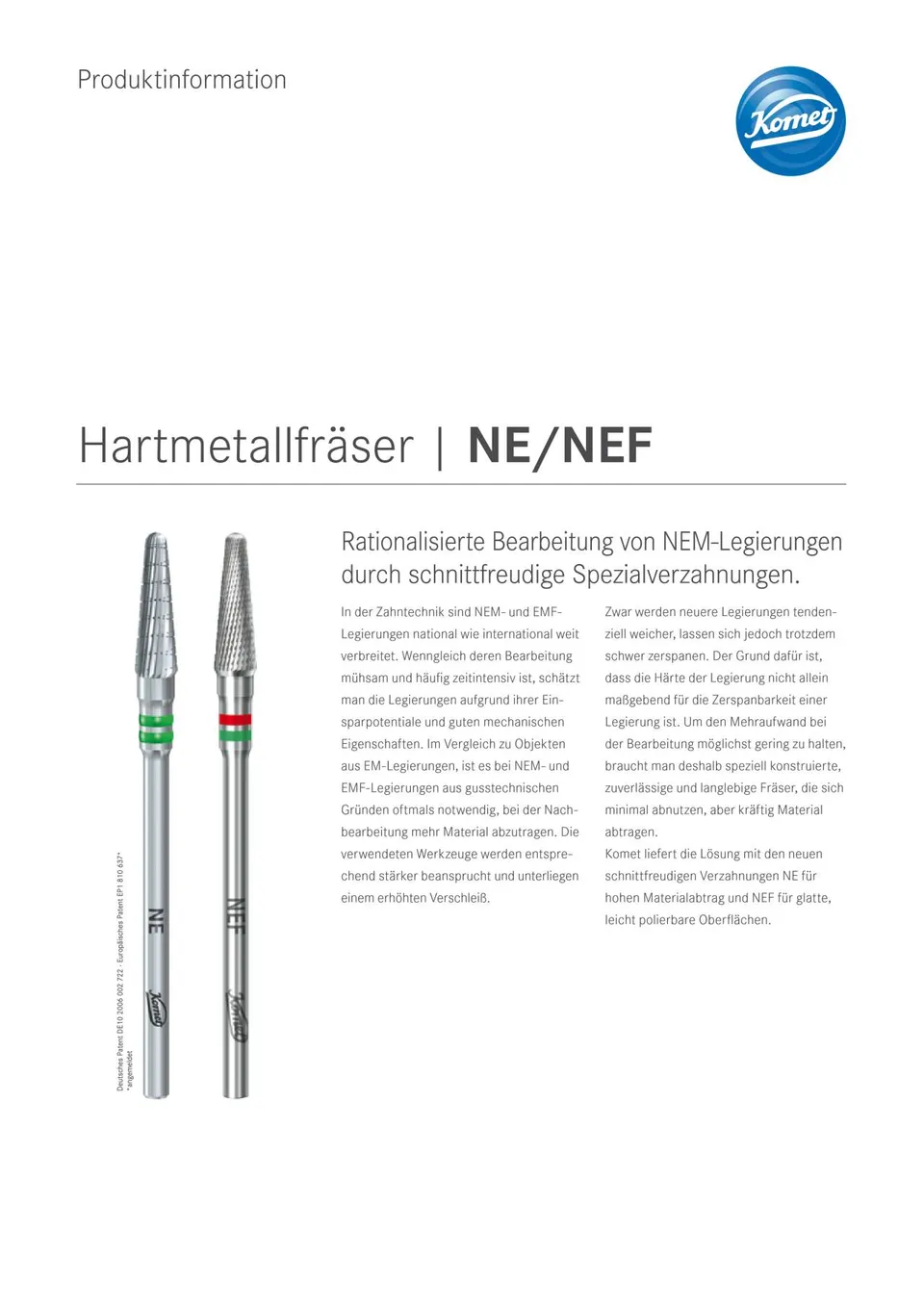 komet-h4mc-hartmetallfr-ser-ne-nef-nem-legierung-ids2013 image 1
