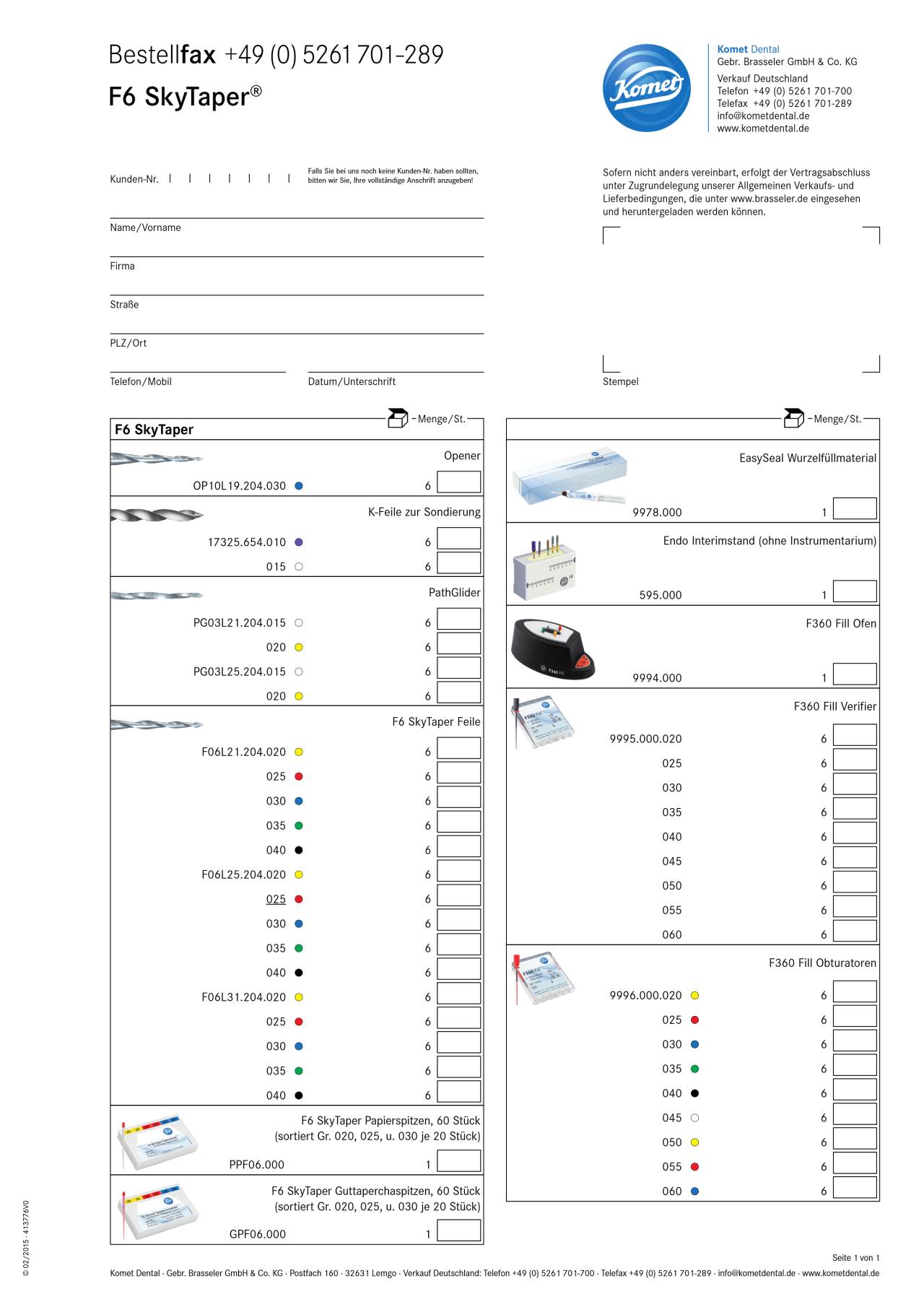 komet-f6-skytaper-bestellfax-ein-feilen-endo-ids2015 image 1